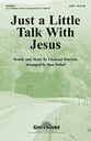Just a Little Talk with Jesus SATB choral sheet music cover